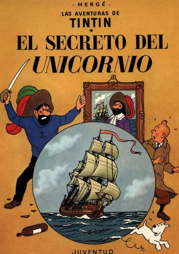 Hergé: El secreto del Unicornio (Spanish language, 1959, Juventud)