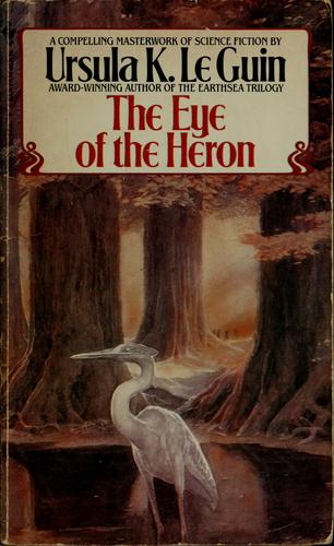 The eye of the heron (1984, Bantam)
