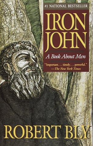 Robert Bly: Iron John (1992, Vintage Books)