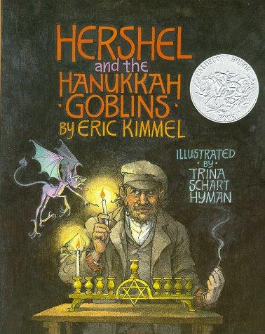 Eric A. Kimmel: Hershel and the Hanukkah Goblins (Paperback, 1994, Holiday House)