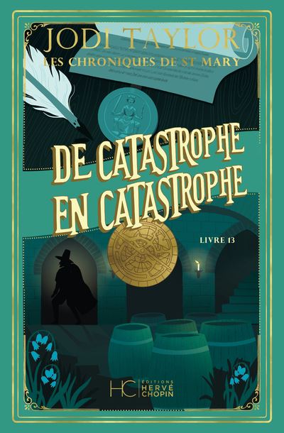 Jodi Taylor: De catastrophe en catastrophe (Français language, 2024, Éditions Hervé chopin)