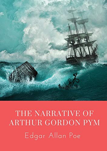 The Narrative of Arthur Gordon Pym (Paperback, 2020, Les Prairies Numeriques)