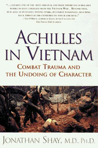 Jonathan Shay: Achilles in Vietnam (Paperback, 1995, Simon & Schuster)