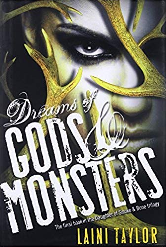 Dreams of Gods and Monsters (Paperback, 2011, Little, Brown and Company)