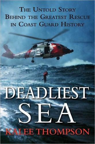 Deadliest Sea (2010, William Morrow/HarperCollins)