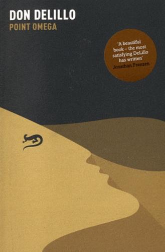 Don DeLillo: Point Omega