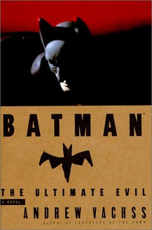 Andrew Vachss: Batman (1995, Warner Books)