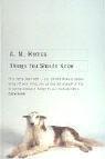 A. M. Homes: Things You Should Know (Paperback, 2004, Granta Books)