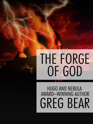 Greg Bear: Forge of God (EBook, 2014, Open Road Integrated Media, Inc.)