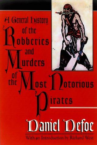 A general history of the robberies and murders of the most notorious pirates (1999, Carroll & Graf Publishers)