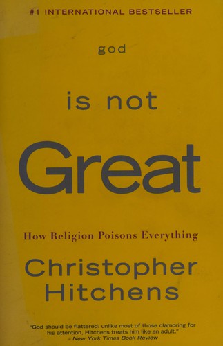 God Is Not Great (Paperback, 2008, McClelland & Stewart)