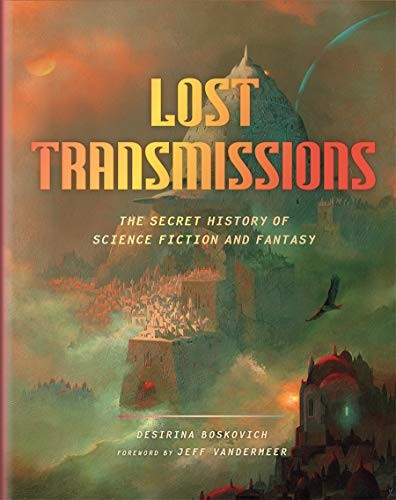 Lost Transmissions (Hardcover, 2019, Harry N. Abrams)