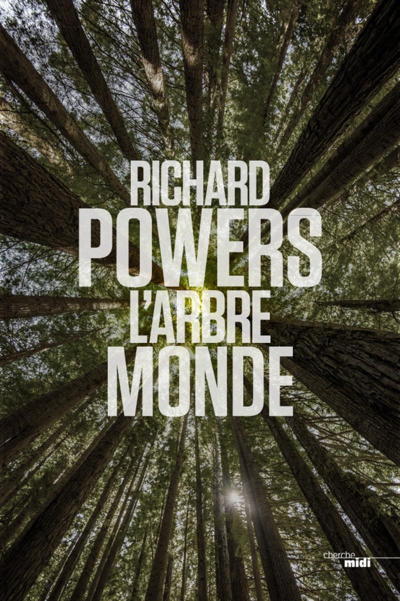 L'arbre-monde (Paperback, French language, 2018, Le Cherche midi)