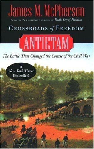 James M. McPherson: Crossroads of Freedom (2004, Oxford University Press, USA)