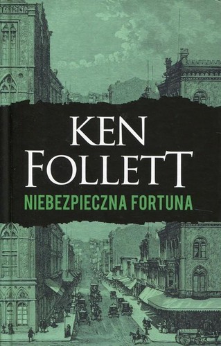 Ken Follett: A dangerous fortune (2018, Albatros)