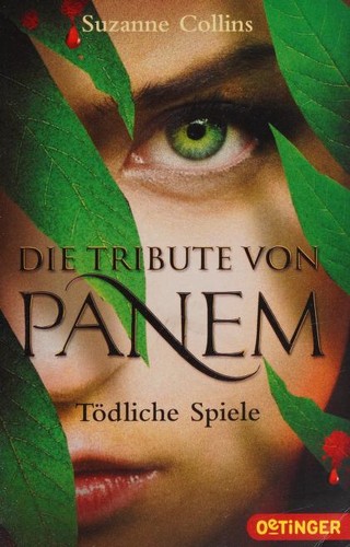 Die Tribute von Panem (Paperback, German language, 2012, Oetinger Tasenbuch)