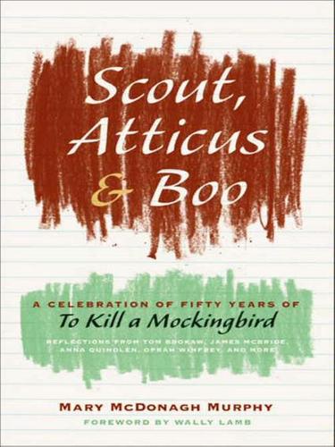 Mary McDonagh Murphy: Scout, Atticus, & Boo (EBook, 2010, HarperCollins)