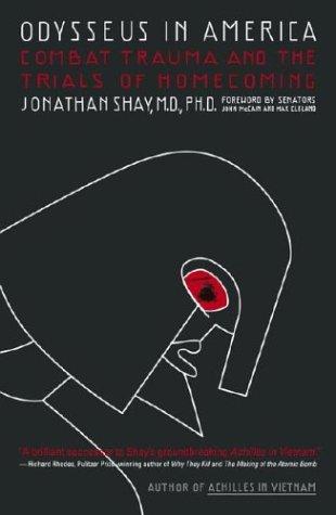 Jonathan Shay: Odysseus in America (Paperback, 2003, Scribner)