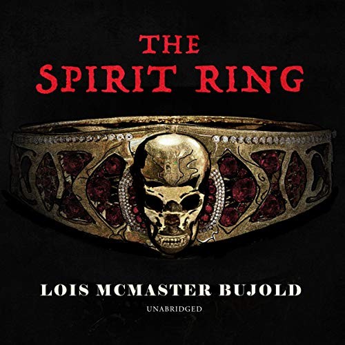 The Spirit Ring (AudiobookFormat, 2019, Blackstone Publishing)