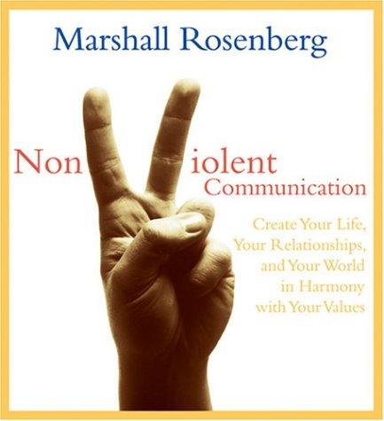 Nonviolent Communication (AudiobookFormat, 2004, Sounds True)