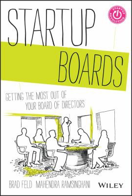 Brad Feld: Startup boards (2014)