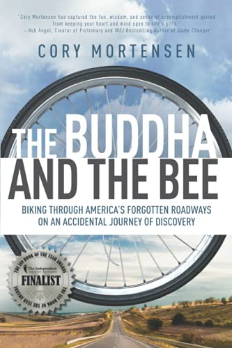 Cory Mortensen: The Buddha and the Bee (Paperback, 2020, White Condor, LLC)