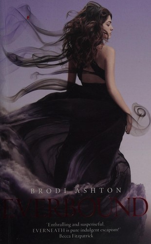 Brodi Ashton: Everbound (2013, Simon & Schuster Children's)