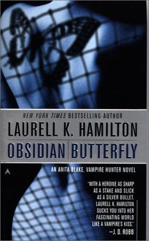 Obsidian Butterfly (Anita Blake, Vampire Hunter: Book 9) (Paperback, 2002, Jove)