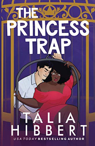 The Princess Trap (Paperback, 2018, Nixon House)