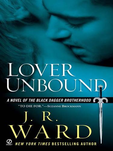 J. R. Ward: Lover Unbound (EBook, 2008, Penguin Group USA, Inc.)
