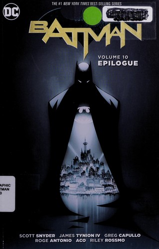 Scott Snyder: Batman, Volume 10: Epilogue (2013, DC Comics)