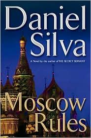 Moscow Rules (Hardcover, 2008, Putnam Adult)