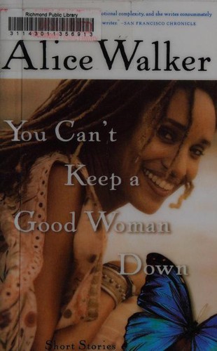 You can't keep a good woman down (2004, Harcourt)