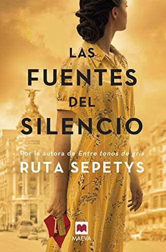 Ruta Sepetys, Álvaro Abella Villar: Las fuentes del silencio (Paperback, 2020, Maeva Ediciones)