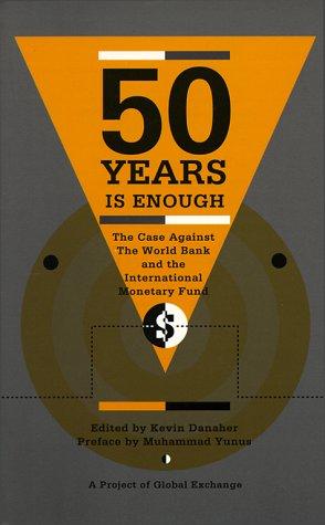 50 years is enough (1994, South End Press)