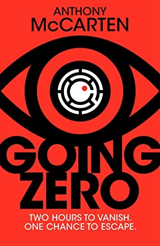 McCarten  Anthony: Going Zero (Paperback, 2023, PAN MACMILLAN)