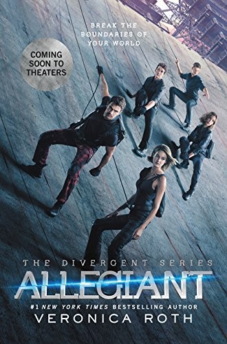 Veronica Roth: Allegiant Movie Tie-in Edition (Paperback, 2016, Katherine Tegen Books)