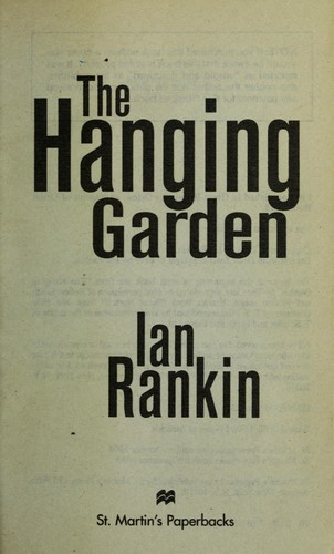 Ian Rankin: The hanging garden (1999, St. Martin's Paperbacks)