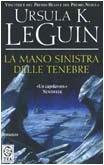 La mano sinistra delle tenebre (Italian language, 2003)