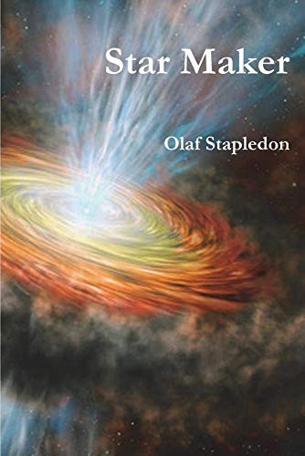 Olaf Stapledon: Star Maker (Paperback, 2021, Must Have Books)