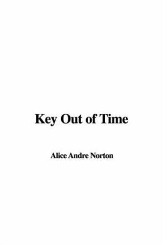 Key Out of Time (Paperback, 2007, IndyPublish)
