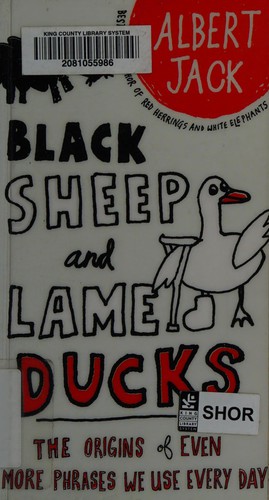 Black sheep and lame ducks (2010, Penguin Group)