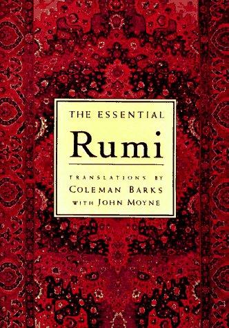 Dzalaladdin Rumi: The Essential Rumi (Essential (Booksales)) (Hardcover, 1997, Castle Books)