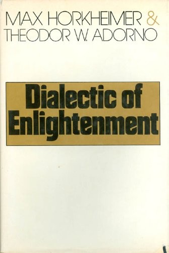 Max Horkheimer: Dialectic of enlightenment (1972, Herder and Herder)