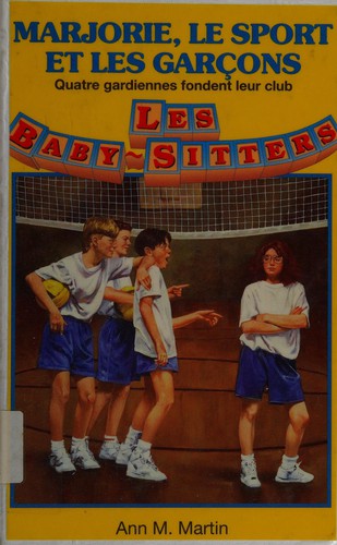 Ann M. Martin: Marjorie, le sport et les garçons (French language, 1995, Héritage)