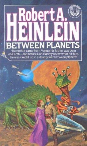 Between Planets (Paperback, 1984, Del Rey)
