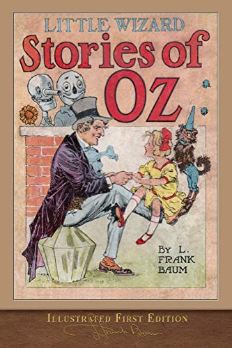 L. Frank Baum, John R. Neill: Little Wizard Stories of Oz (Paperback, 2020, SeaWolf Press, MiraVista Interactive)