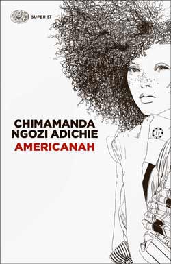 Americanah (Paperback, it language, 2014, Einaudi)