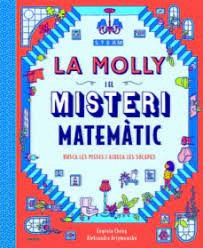 Eugenia Cheng, Aleksandra Artymowska, Jordi Vidal i Tubau: La Molly i el misteri matemàtic (Hardcover, 2021, Baula)