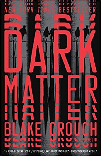Dark Matter (2017, Broadway Books)